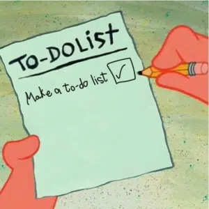 Patrick's to-do list