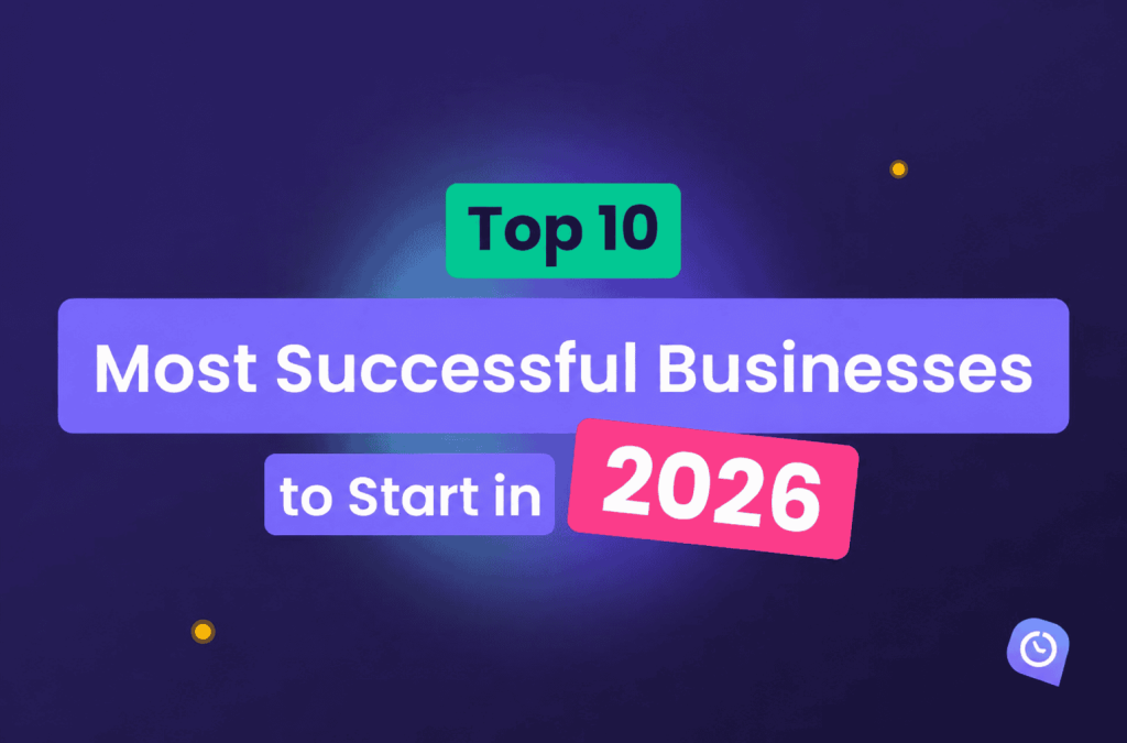 An infographic reading "Top 10 Most Successful Businesses to Start in 2026"