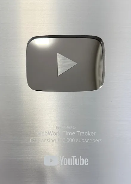YouTube Silver Creator Award plaque presented to WebWork Time Tracker for passing 100,000 subscribers